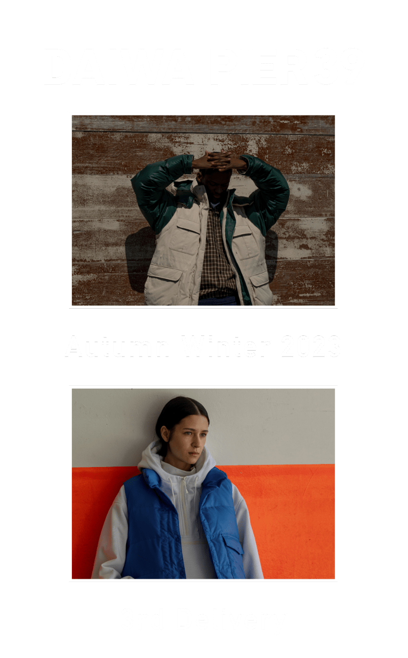 feature:DAIWA PIER39 2023 Fall/Winter 1st Delivery