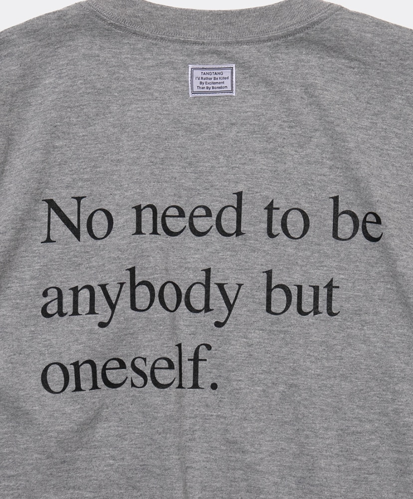 PROVERB - NO NEED Gray/グレー L(MEN)