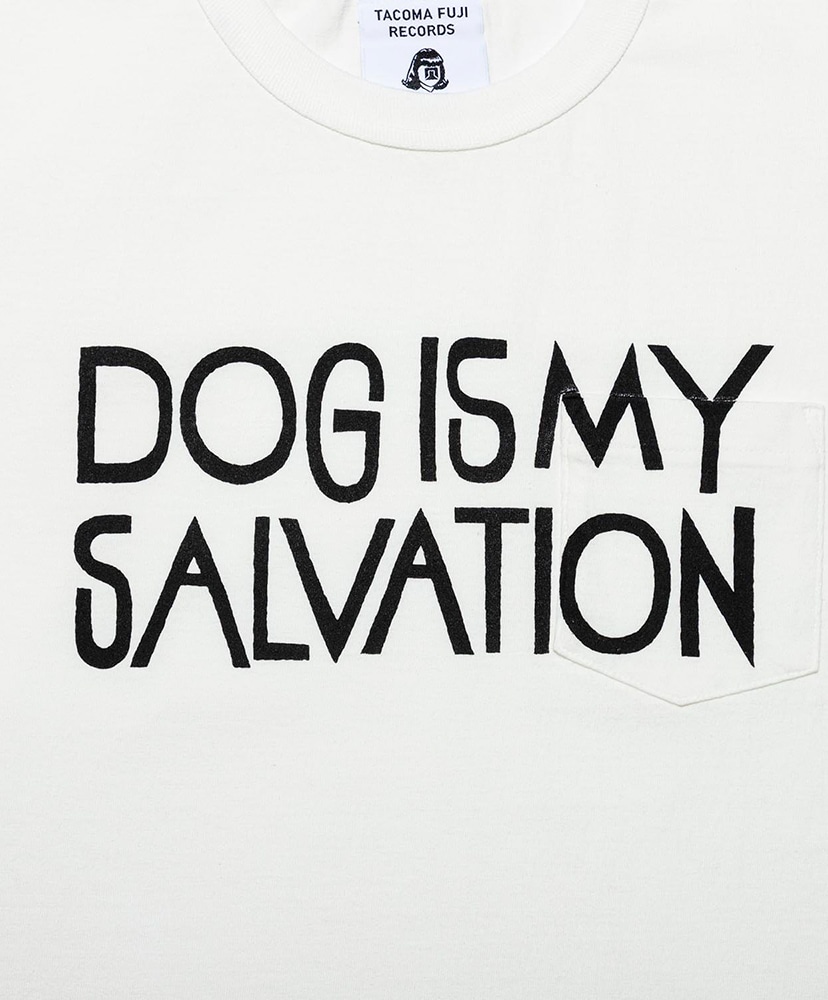 DOG IS MY SALVATION Pocket Tee White/ホワイト L(MEN)