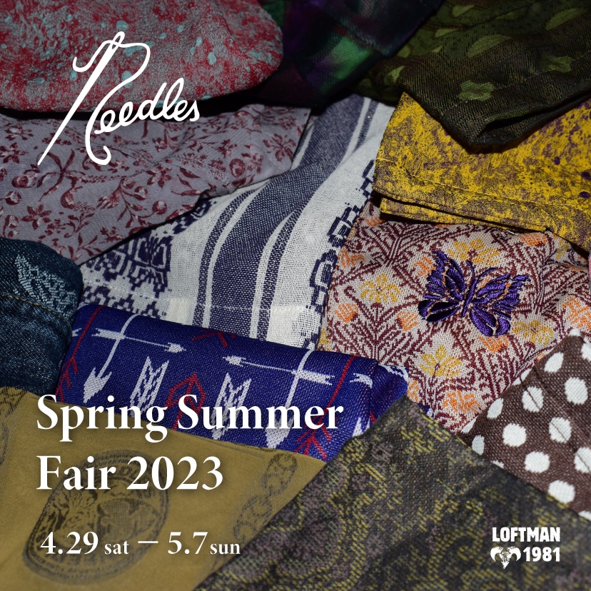 NEEDLES Spring Summer Fair 2023