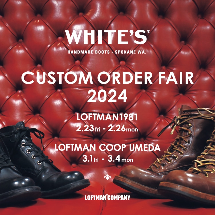 WHITE’S BOOTS CUSTOM ORDER FAIR