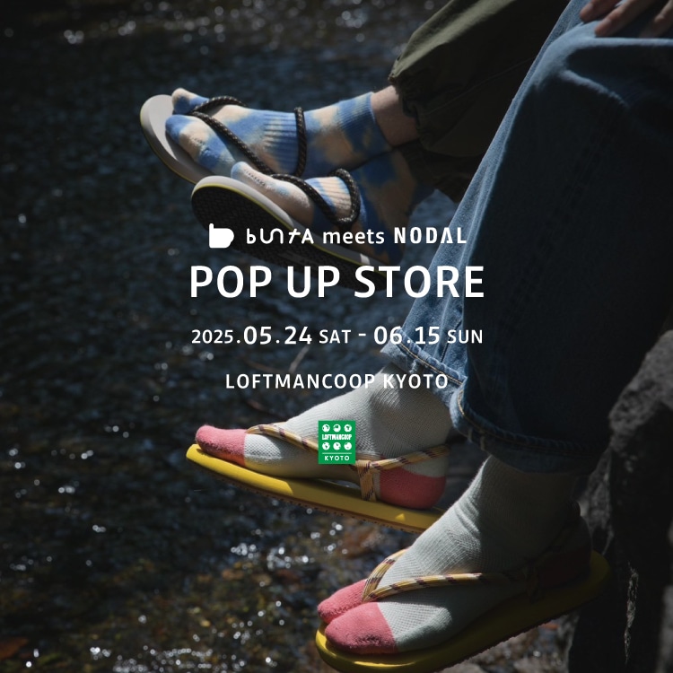 buntA×NODAL POP UP STORE