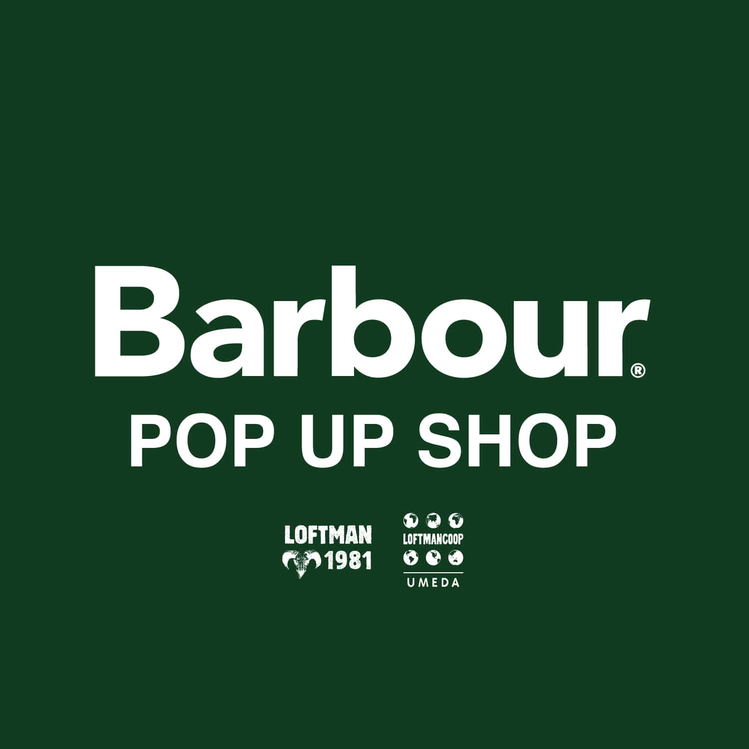 Barbour 2025AW POP UP SHOP