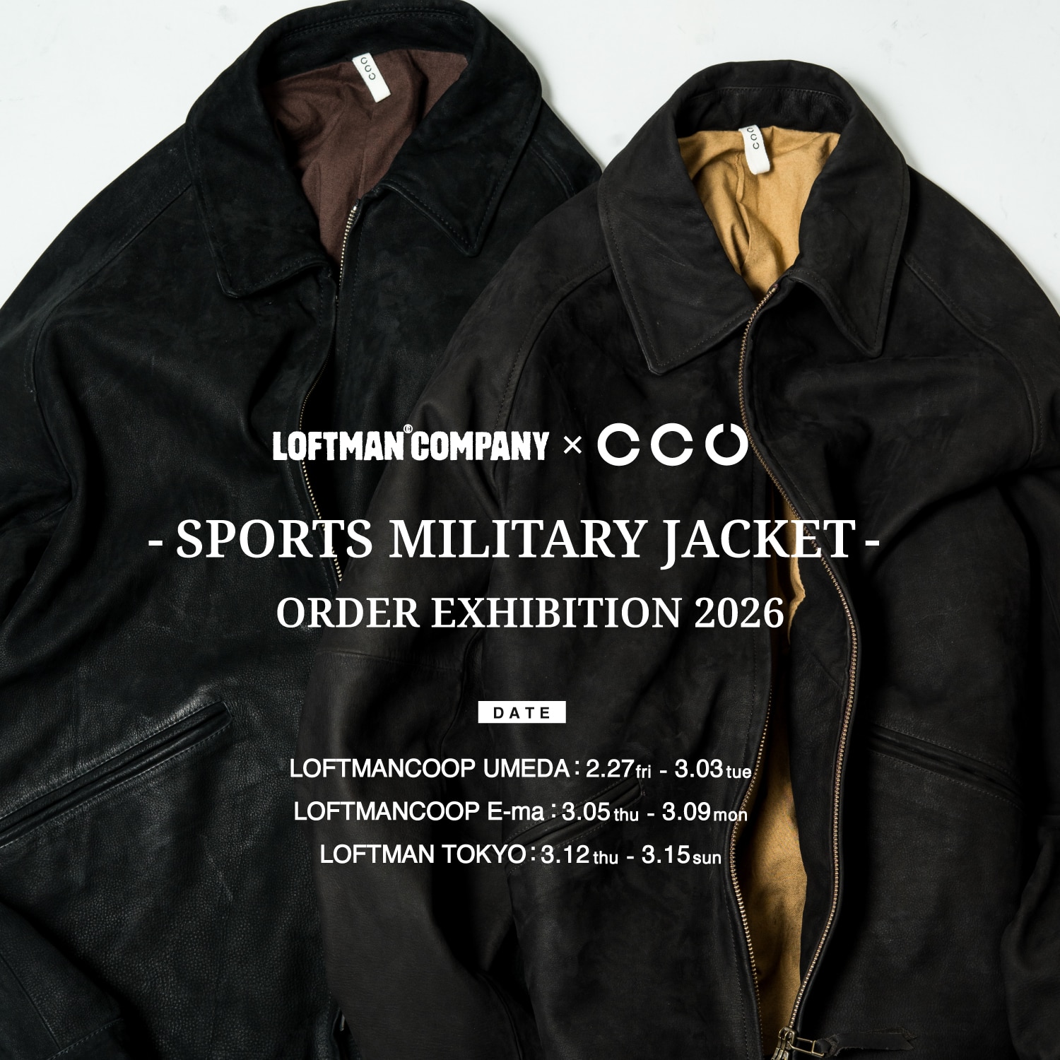 LOFTMAN×CCU -SPORTS MILITARY JACKET- ORDER EXHIBITION