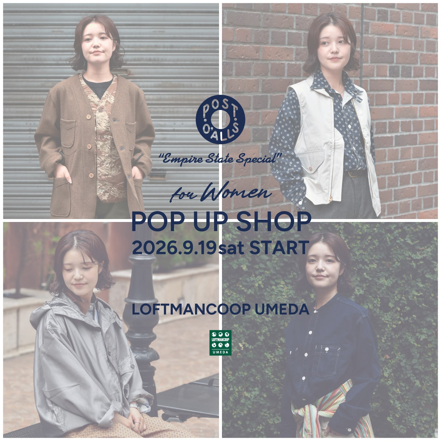 POST O’ALLS for WOMEN POP UP SHOP