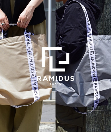 RAMIDUS × fragment design 23AW RAMIDUS TOTE BAG- 8/5(sat)~ Launch