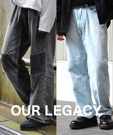 OUR LEGACY [アワーレガシー] 2023AW Collections 1st Delivery - 8/9(wed)~ Launch