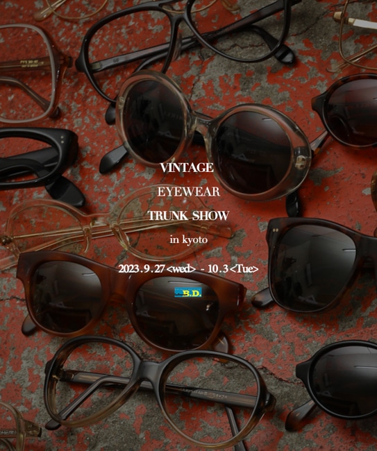 VINTAGE EYEWEAR TRUNK SHOW vol.01
