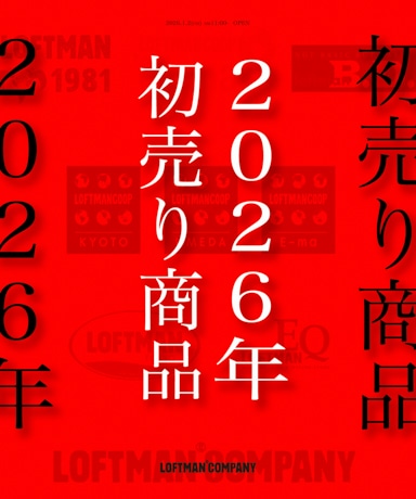 【2026 初売り商品 | LOFTMAN COMPANY 】