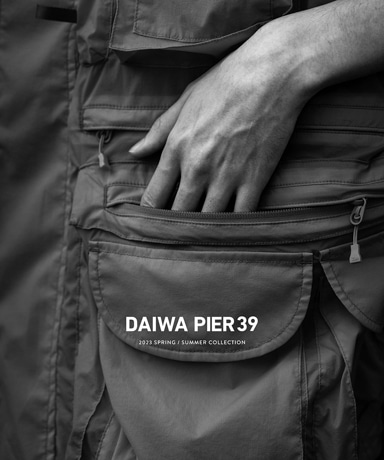 DAIWA PIER39 [ダイワピア39] 3rd Delivery / Spring Summer 2023