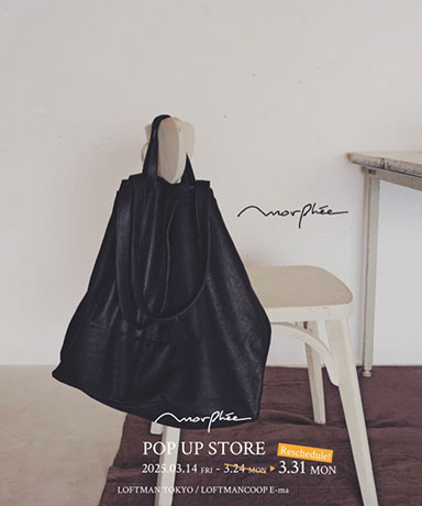 Morphee POP UP STORE 【延長のお知らせ】