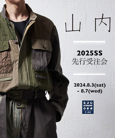 ”山内 2025SS  先行受注会”
