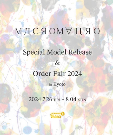 macromauro Special Model Release&ORDER FAIR 2024