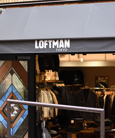 LOFTMAN TOKYO 3rd Anniversary