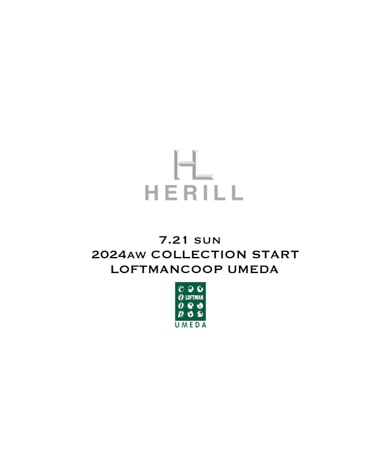 HERILL/へリル 2024AW Collection Start