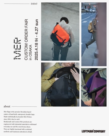Event Information - MER BAGS 2025AW “CUSTOM ORDER FAIR” 20250417