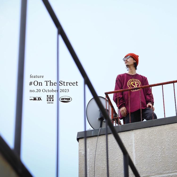 #On The Street no.20 / ISNESS MUSIC SP L/S TEE