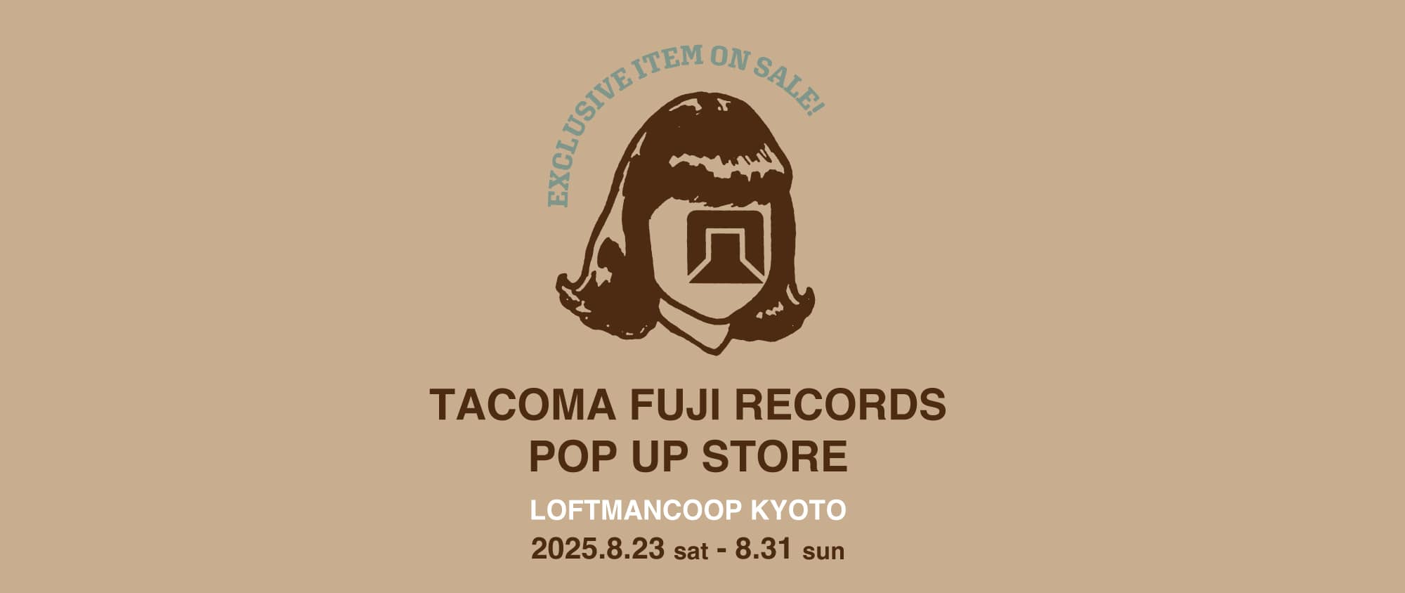 TACOMA FUJI RECORDS POP UP STORE